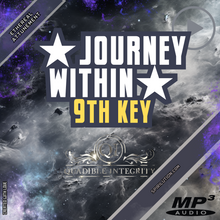 Cargar imagen en el visor de la galería, ★Journey Within - The 9th Key★ (Quantum Expansion Key) **EXCLUSIVE** - SPIRILUTION.COM