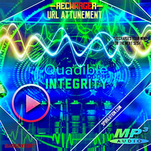 Load image into Gallery viewer, ★FREQUENCY BREAK - RECHARGER★ QUADIBLE INTEGRITY - SPIRILUTION.COM