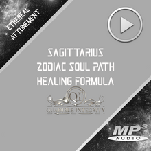 Laden Sie das Bild in den Galerie-Viewer, ★Sagittarius Astrological: Zodiac Soul Path Healing Formula★ - SPIRILUTION.COM