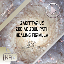 Laden Sie das Bild in den Galerie-Viewer, ★Sagittarius Astrological: Zodiac Soul Path Healing Formula★ - SPIRILUTION.COM