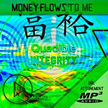 Laden Sie das Bild in den Galerie-Viewer, ★MONEY FLOWS TO ME - LAW OF ATTRACTION ACCELERATOR★ QUADIBLE INTEGRITY★ - SPIRILUTION.COM