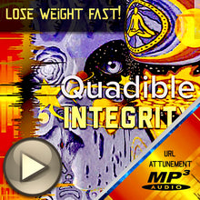 Laden Sie das Bild in den Galerie-Viewer, QUADIBLE INTEGRITY - ★ LOSE WEIGHT FAST! FAT BURNER ★ (SUBLIMINAL BRAINWAVE ENTRAINMENT FREQUENCIES  - ATTUNED AUDIO - SPIRILUTION.COM