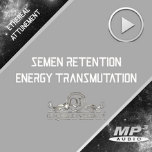 Laden Sie das Bild in den Galerie-Viewer, SEMEN RETENTION - ENERGY TRANSMUTATION FORMULA - NO FAP - REGAIN YOUR LIFE FORCE! QUADIBLE INTEGRITY - SPIRILUTION.COM