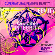 Load image into Gallery viewer, ★SUPERNATURAL FEMININE BEAUTY & CHARM ENHANCEMENT★ QUADIBLE INTEGRITY - SPIRILUTION.COM
