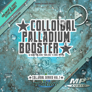 ★Colloidal Palladium Booster★