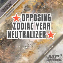 Load image into Gallery viewer, ★Opposing Zodiac Year Neutralizer★ (HUGE LIFE HACK!) - SPIRILUTION.COM