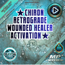 Load image into Gallery viewer, ★Chiron Retrograde★ (Wounded Healer Activation)