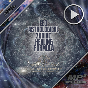 ★Leo Astrological: Zodiac Soul Path Healing Formula★ - SPIRILUTION.COM