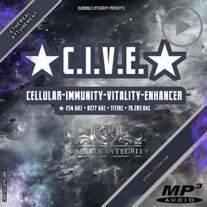 ★C.I.V.E★ (Cellular Immunity Vitaly Enhancer) 234 GHz + 8277 GHz + 1111Hz + 19.283 Khz