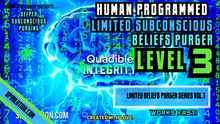 Cargar imagen en el visor de la galería, ★Human Programmed: Limited Subconscious Beliefs Purger - Level 3 (Remove Subconscious Beliefs)★ - SPIRILUTION.COM