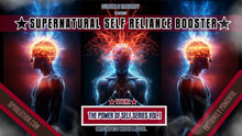 Cargar imagen en el visor de la galería, ★Supernatural Self-Reliance Booster★ (A Better You!)