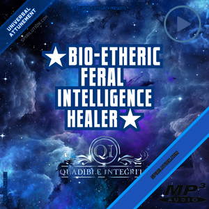 ★Bio-Etheric Feral Intelligence Healer★ Bio-Tech Recalibration [Very Powerful!) - SPIRILUTION.COM