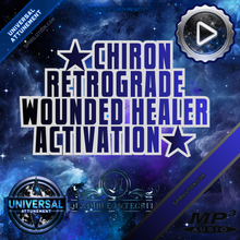Load image into Gallery viewer, ★Chiron Retrograde★ (Wounded Healer Activation)