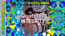 Load image into Gallery viewer, ATTRACT BEAUTIFUL WOMEN FAST! ALPHA MALE MAGNETISM ★ (SUBLIMINALS INTENT ENERGY FREQUENCIES) - QUADIBLE INTEGRITY - SPIRILUTION.COM