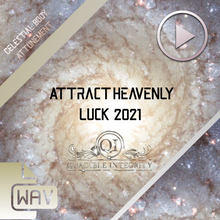 Laden Sie das Bild in den Galerie-Viewer, Attract Heavenly Luck &amp; Blessings 2021 Formula - (Manifest Miracles - Elevate Your Vibration) - SPIRILUTION.COM