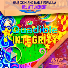Load image into Gallery viewer, HAIR SKIN AND NAILS FORMULA (Subliminals Brainwave Entrainment Vibration Energy Frequencies) - QUADIBLE INTEGRITY - SPIRILUTION.COM