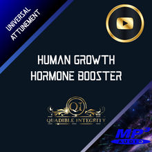 Laden Sie das Bild in den Galerie-Viewer, (HGH) HUMAN GROWTH HORMONE BOOST! VERY POTENT! ★ FREQUENCY SUBLIMINAL BINAURAL BEATS - QUADIBLE INTEGRITY - SPIRILUTION.COM