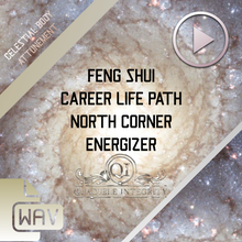 Load image into Gallery viewer, ★Feng Shui - Career Life Path - North Corner Energizer★ - SPIRILUTION.COM