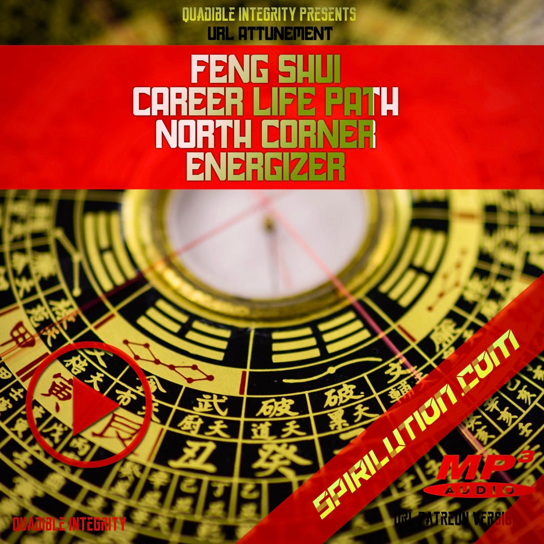 ★Feng Shui - Career Life Path - North Corner Energizer★ - SPIRILUTION.COM