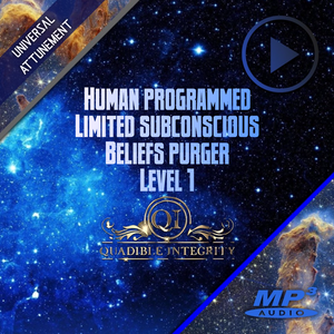 ★Human Programmed - Limited Subconscious Beliefs Purger - Level 1  (Remove Subconscious Beliefs)★ - SPIRILUTION.COM