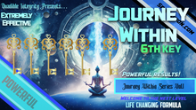 Load image into Gallery viewer, ★Journey Within - 6th Key ★ (Unlock the hidden doors within) **EXCLUSIVE** - SPIRILUTION.COM
