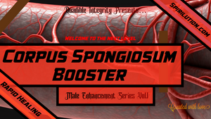 ★Corpus Spongiosum Booster★ - SPIRILUTION.COM