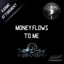Load image into Gallery viewer, ★MONEY FLOWS TO ME - LAW OF ATTRACTION ACCELERATOR★ QUADIBLE INTEGRITY★ - SPIRILUTION.COM