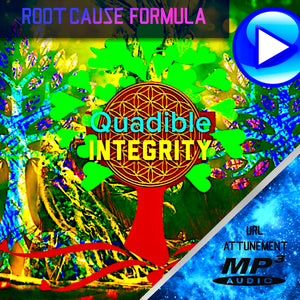 ★POWERFUL! ROOT CAUSE FORMULA!★ For Those Lacking in Results! (LOVE HEALING) QUADIBLE INTEGRITY - ATTUNED AUDIO MP3 - SPIRILUTION.COM