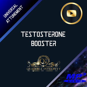 POWERFUL TESTOSTERONE BOOSTER★ (SUBLIMINALS BRAINWAVE ENTRAINMENT INTENT ENERGY FREQUENCIES) - QUADIBLE INTEGRITY - SPIRILUTION.COM