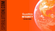 Load image into Gallery viewer, QUADIBLE INTEGRITY ★END WORLD HUNGER★ (GLOBAL  COLLECTIVE CONSCIOUSNESS EDITION) MASS MEDITATION! UNIVERSAL ATTUNEMENT - **FREE DOWNLOAD** - SPIRILUTION.COM