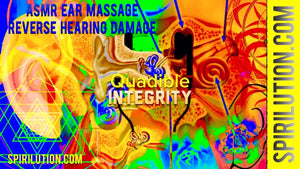 ★REVERSE HEARING LOSS! ASMR 3DIO EAR MASSAGE! EAR DRUM DAMAGE REVERSING *IMPROVE HEARING* FORMULA★ QUADIBLE INTEGRITY - SPIRILUTION.COM